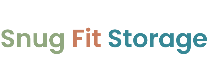 Snug Fit Storage